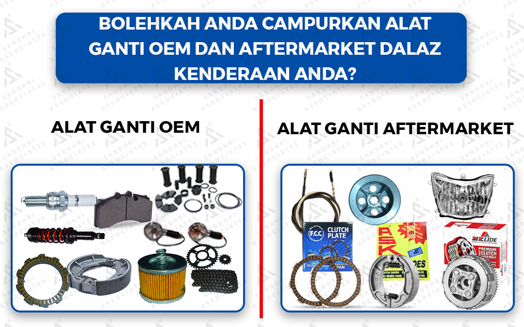 Bolehkah Anda Campurkan Bahagian OEM dan Aftermarket dalam Kenderaan Anda? Copy
